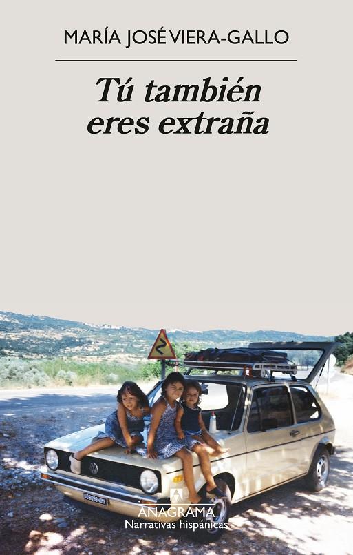 Tú también eres extraña | 9788433951090 | María José Viera-Gallo