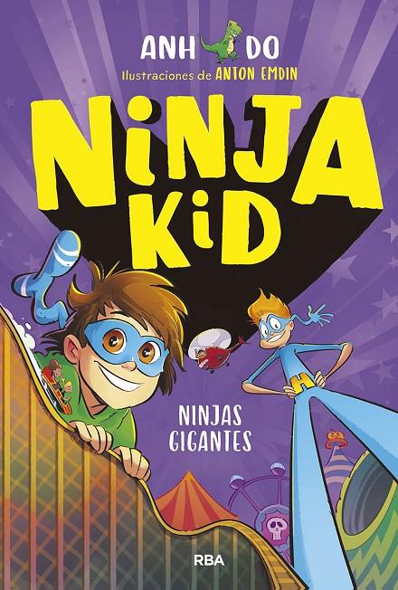 Ninjas gigantes (Ninja Kid; 6) | 9788427223509 | Anh Do ; Anton Emdin