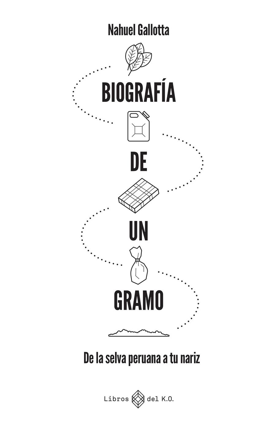 Biografía de un gramo | 9791387839420 | Nahuel Gallotta
