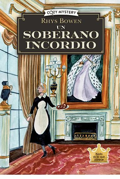 Un soberano incordio (Misterios de un espía real; 2) | 9788410206274 | Rhys Bowen