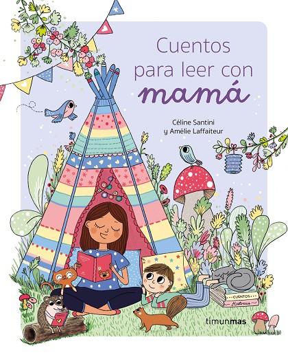 Cuentos para leer con mamá | 9788408275305 | Céline Santini ; Amélie Laffaiteur