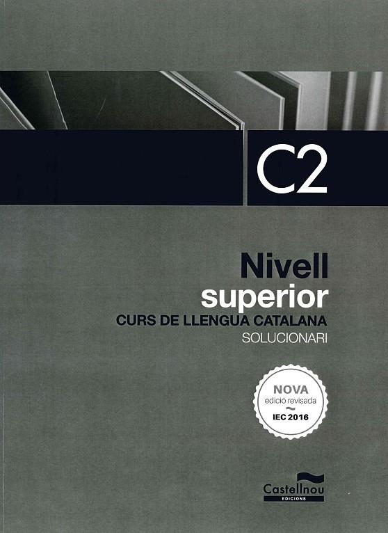 Curs de llengua catalana : nivell suficiencia C2 solucions | 9788418523199 | Rosa Alcover