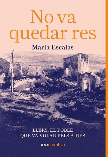 No va quedar res | 9788411731126 | Maria Escalas