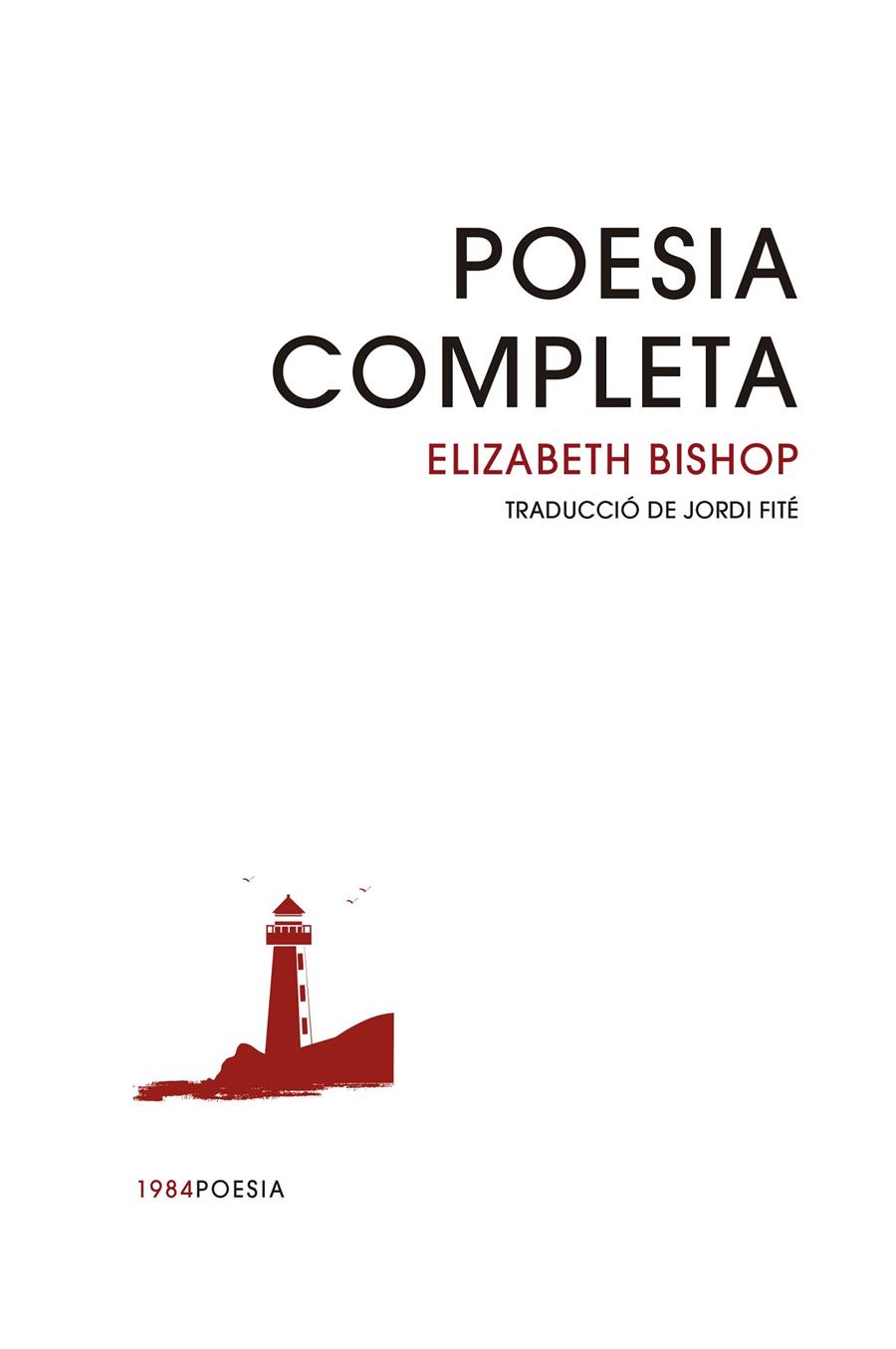 Poesia completa (bilingüe anglès - català) | 9791387757151 | Elizabeth Bishop