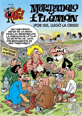 Mortadelo y Filemón : ¡Por Isis! ¡Llegó la crisis! | 9788402425409 | Francisco Ibáñez