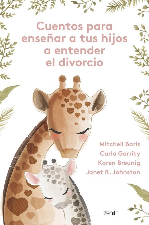 Cuentos para enseñar a tus hijos a entender el divorcio | 9788408267256 | Mitchell Baris ; Crala Garrity ; Karen Breunig ; Janet R. Johnston