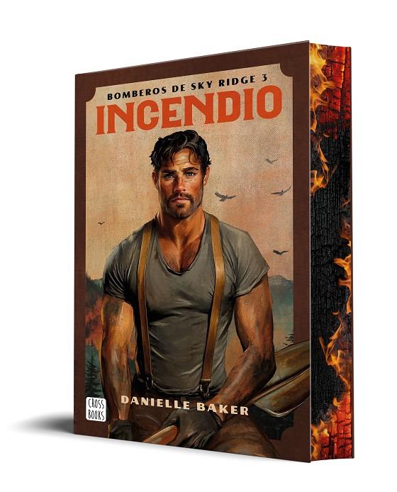 Incendio (Bomberos de Sky Ridge; 3) | 9788408323129 | Danielle Baker