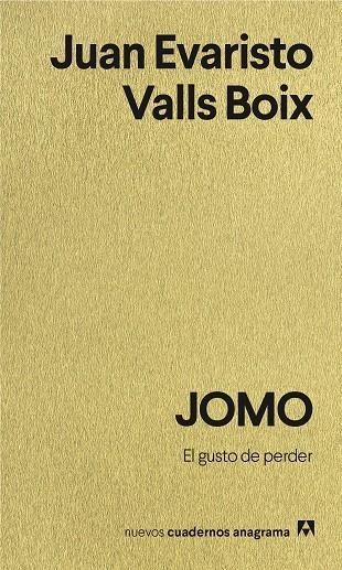 JOMO : el gusto de perder | 9788433949707 | Juan Evaristo Valls Boix