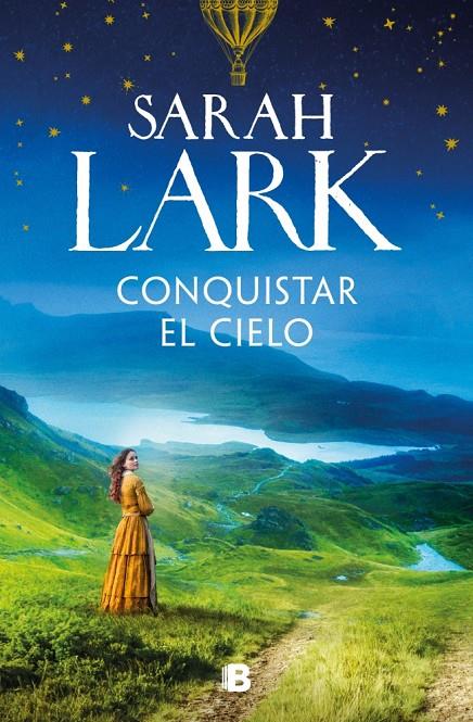 Conquistar el cielo (Las mujeres Hard; 2) | 9788466682473 | Sarah Lark