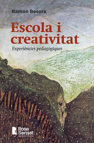 Escola i creativitat | 9791399004533 | Ramon Besora