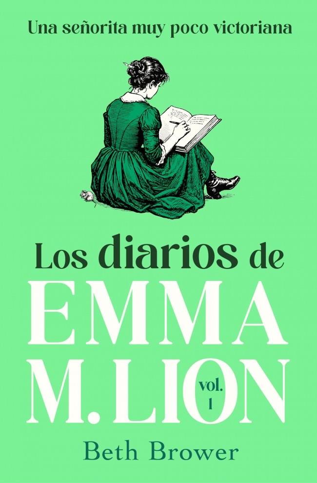 Los diarios de Emma M. Lion 1 | 9791387845940 | Beth Brower