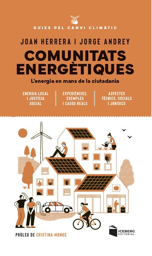 Comunitats energètiques | 9788412954654 | Joan Herrera ; Jorge Andrey