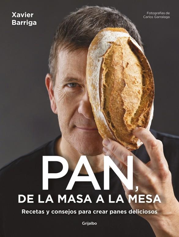Pan : de la masa a la mesa | 9788425368646 | Xavier Barriga