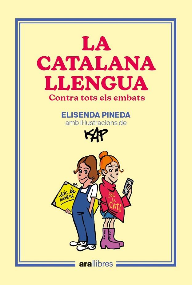 La catalana llengua | 9788418928918 | Elisenda Pineda ; Kap