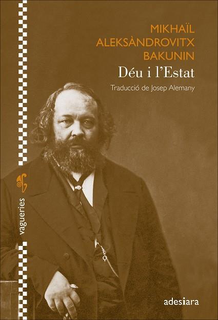 Déu i l’Estat | 9788419908353 | Mikhaïl Aleksàndrovitx Bakunin