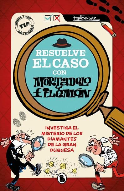 Resuelve el caso con Mortadelo y Filemón | 9788402431578 | Francisco Ibáñez