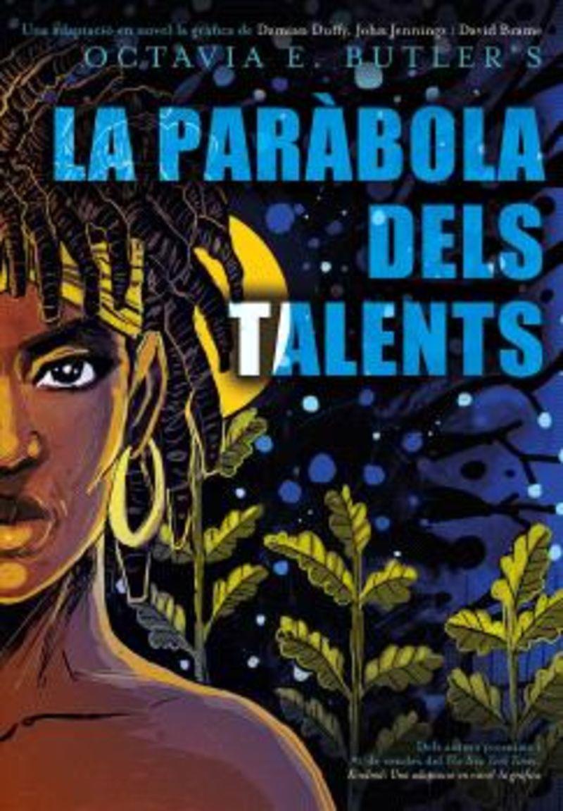 La paràbola dels talents | 9788410254244 | Octavia E. Butler ; Damian Duffy ; John Jennings ; David Brame