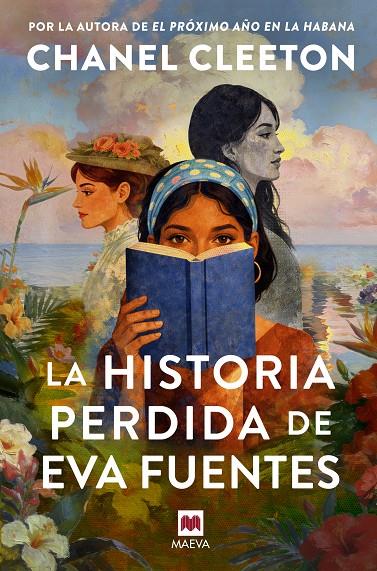 La historia perdida de Eva Fuentes | 9791388136085 | Chanel Cleeton