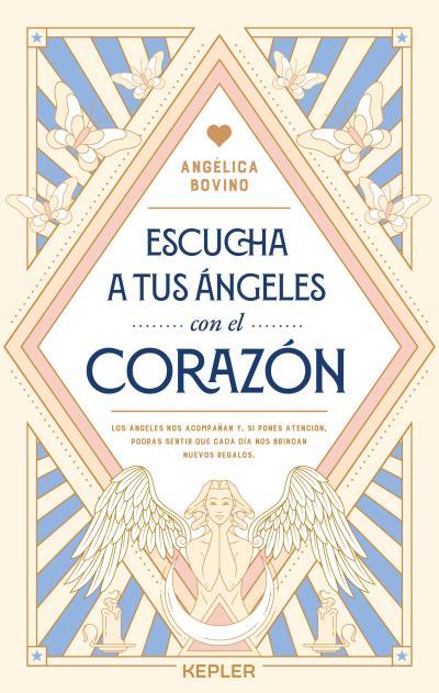 Escucha a tus ángeles con el corazón | 9788419656001 | Angélica Bovin