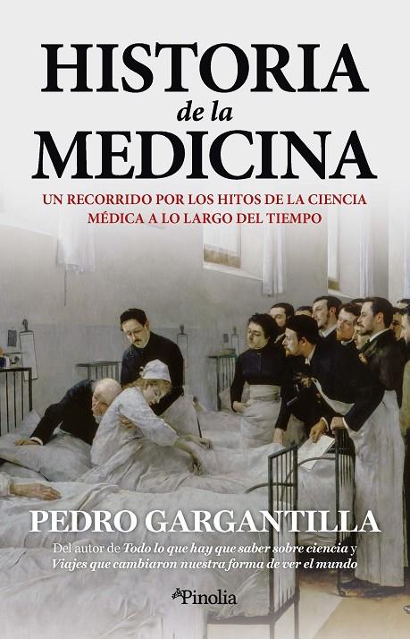 Historia de la medicina | 9788418965869 | Pedro Gargantilla
