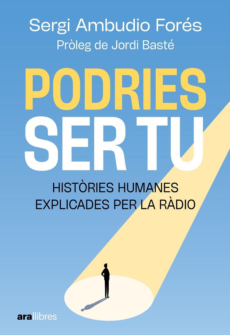 Podries ser tu | 9788411732055 | Sergi Ambudio Forés