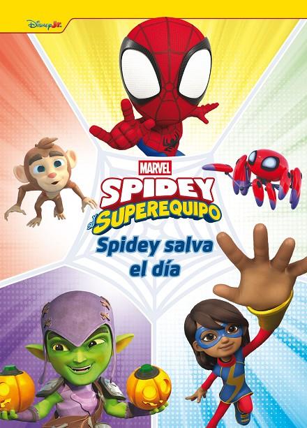 Spidey salva el día | 9788410362116
