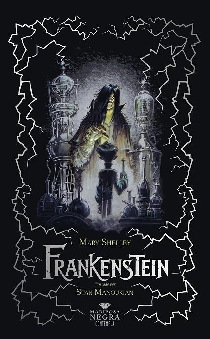 Frankenstein o el moderno Prometeo | 9788414065983 | Mary Shelley ; Stan Manoukian