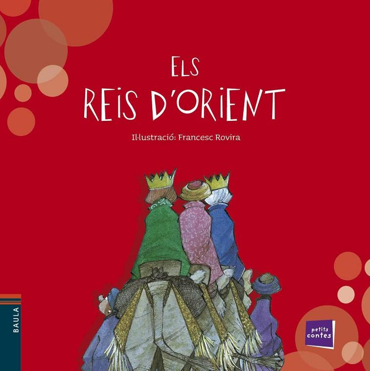 Els reis d'Orient | 9788447923380 | Xavier Blanch ; Francesc Rovira