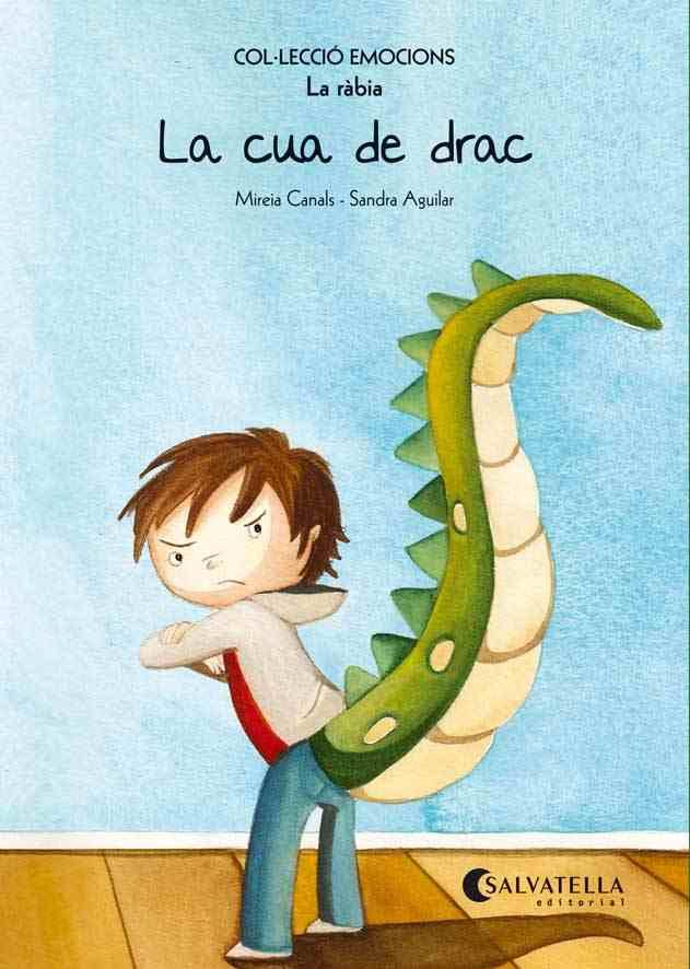 La cua de drac | 9788484128038 | Mireia Canals ; Sandra Aguilar