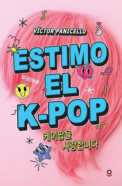 Estimo el K-pop | 9788411520713 | Víctor Panicello