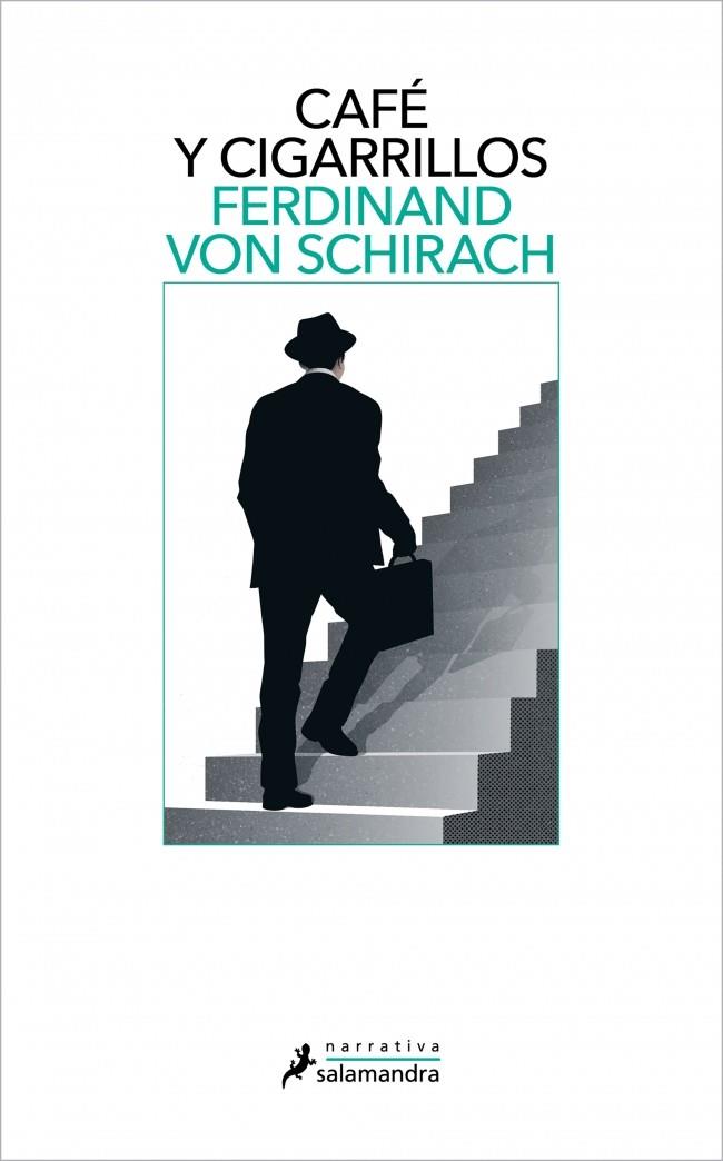 Café y cigarrillos | 9788410340060 | Ferdinand von Schirach