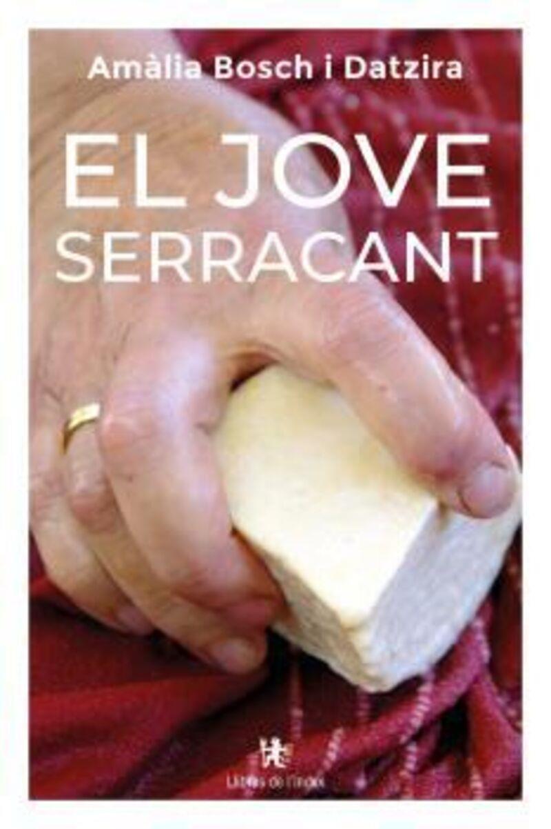 El jove Serracant | 9788412811391 | Amàlia Bosch i Datzira