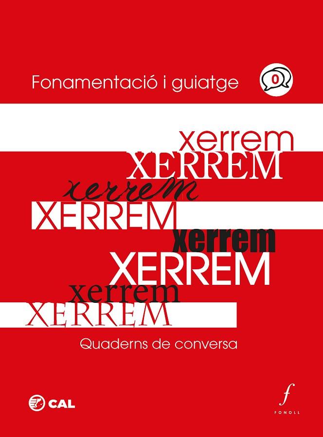 Xerrem 0 : Fonamentació i guiatge | 9788412697797