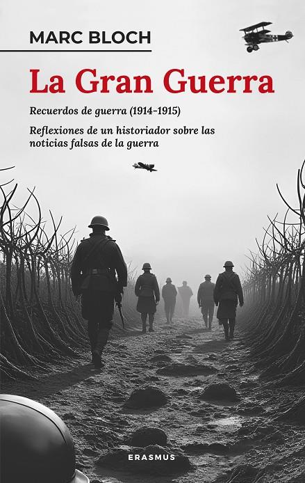 La Gran Guerra : recuerdos de guerra 1914-1915 | 9788410199224 | Marc Bloch