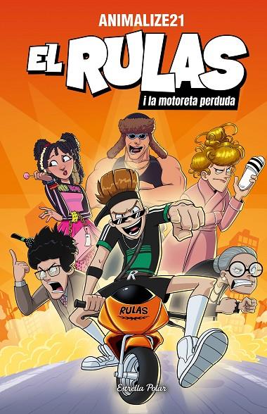 El Rulas i la motoreta perduda (El Rulas; 1) | 9791387519278 | Animalize21