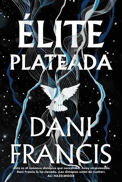 Élite plateada | 9791387739478 | Dani Francis