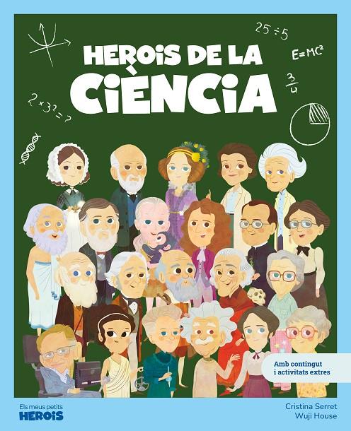 Herois de la ciència | 9788413617572 | Cristina Serret ; Wuji House