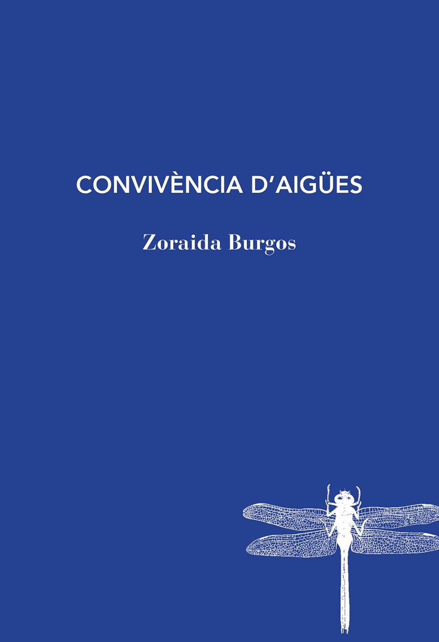 Convivència d'aigües | 9788494970283 | Zoraida Burgos