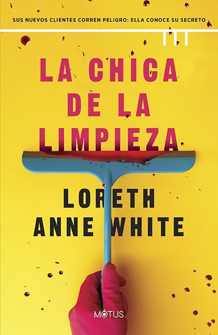 La chica de la limpieza | 9788419767653 | Loreth Anne White