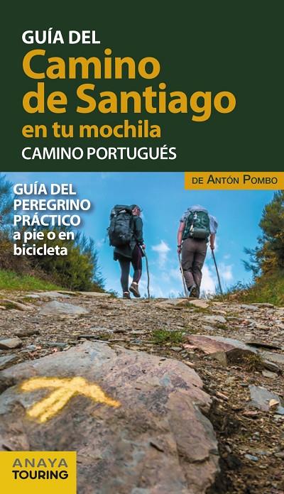 Guía del Camino de Santiago en tu mochila : Camino Portugués | 9788491583028 | Antón Pombo Rodríguez