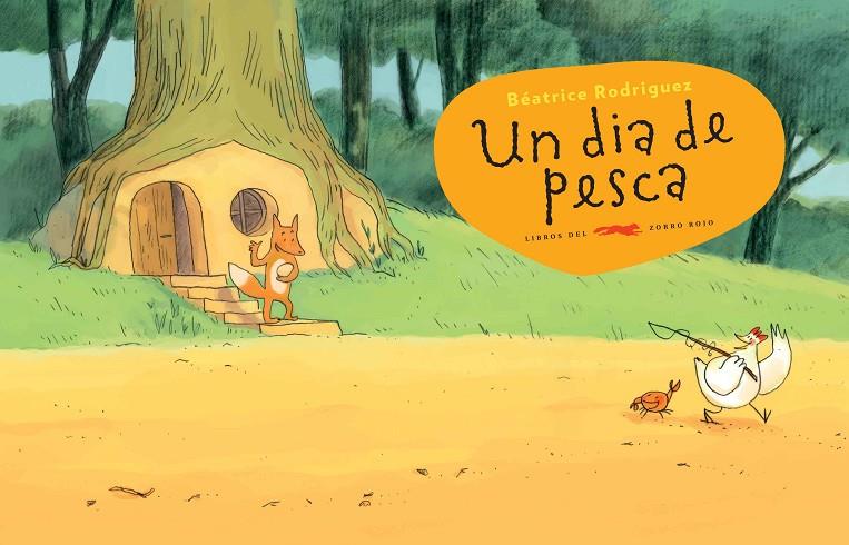 Un dia de pesca (català) | 9788494650710 | Béatrice Rodriguez