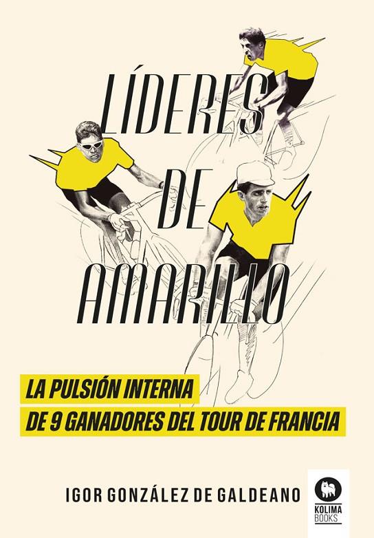 Líderes de amarillo | 9788410209299 | Igor González de Galdeano