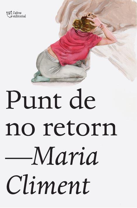 Punt de no retorn | 9791387672683 | Maria Climent