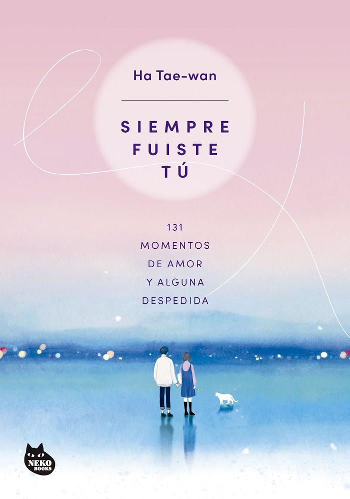 Siempre fuiste tú | 9788410427297 | Ha Tae-wan