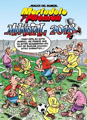 Mortadelo y Filemón : Mundial 2018 | 9788402432032 | Francisco Ibáñez