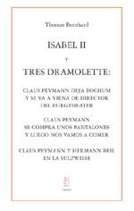 Isabel II y tres dramolette | 9788495786838 | Thomas Bernhard