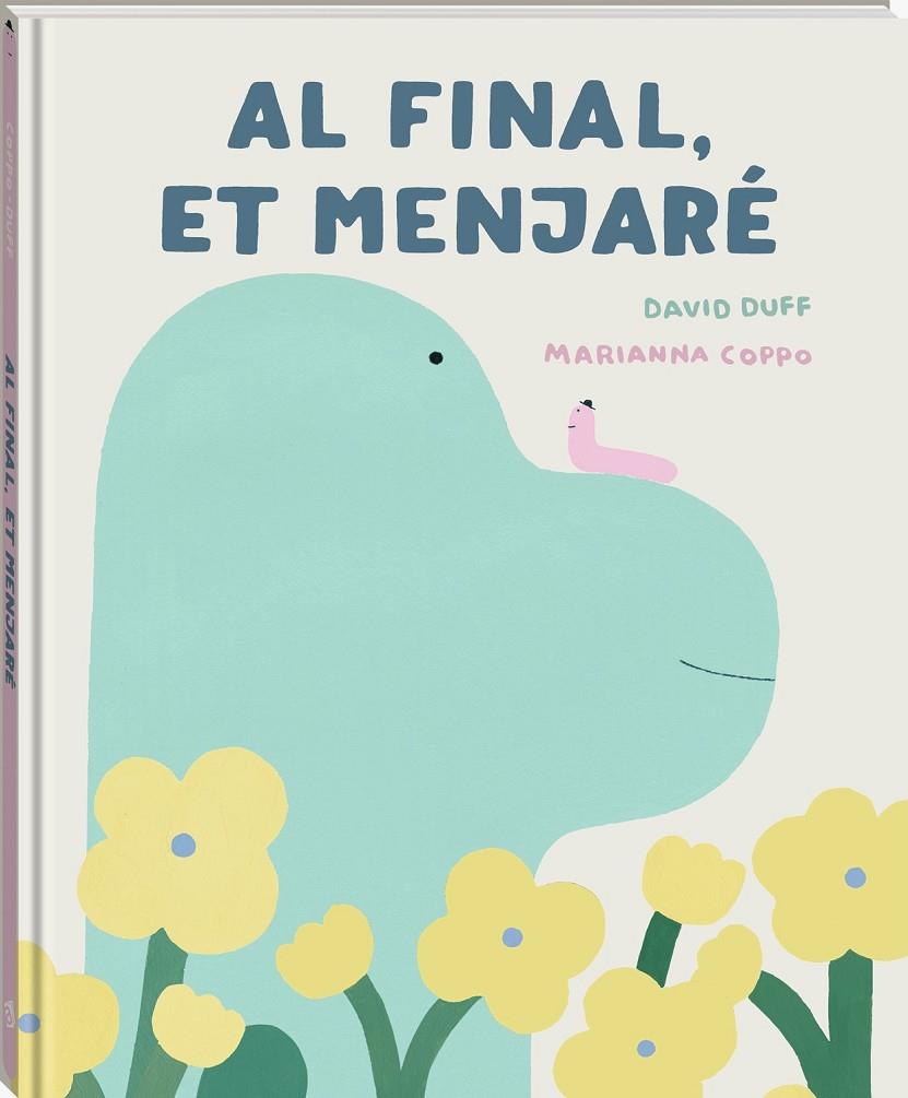 Al final, et menjaré | 9791387883256 | David Duff ; Marianna Coppo