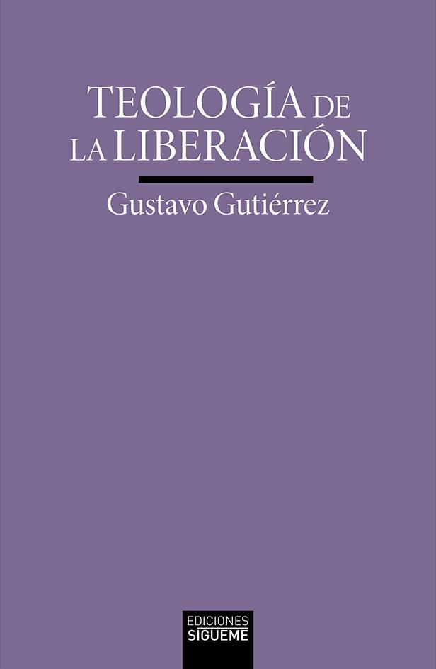 Teología de la liberación | 9788430121205 | Gustavo Gutiérrez