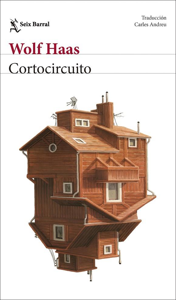 Cortocircuito | 9788432250088 | Wolf Haas