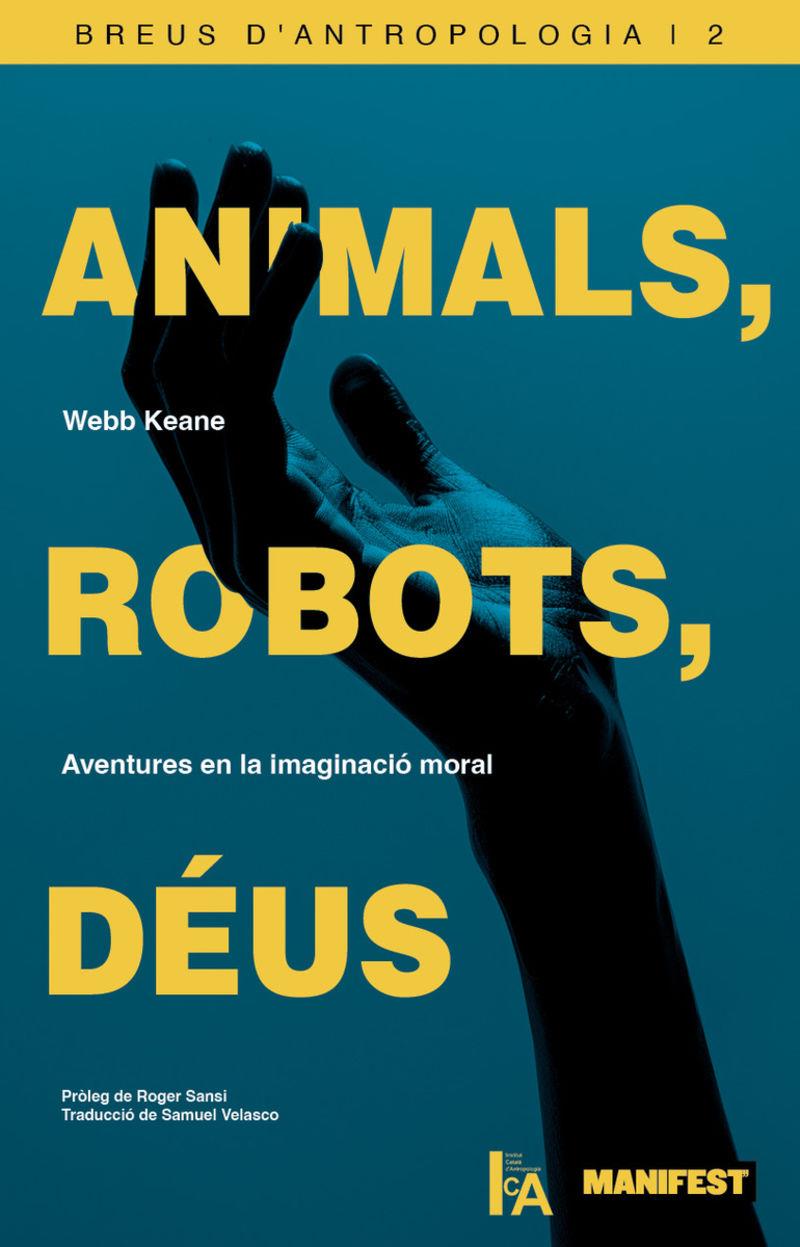Animals, robots, déus | 9791388244018 | Webb Keane